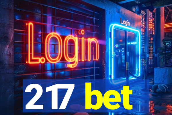 217 bet